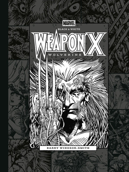 Marvel Black & White: Barry Windsor-Smith'S Weapon X [HC] Cover