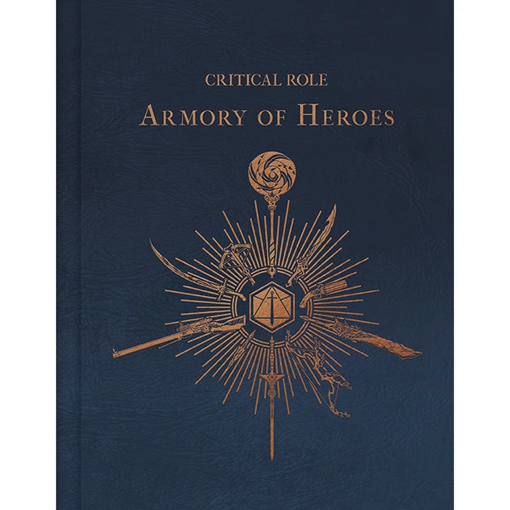 Critical Role The Armory Of Heroes [HC] Cover