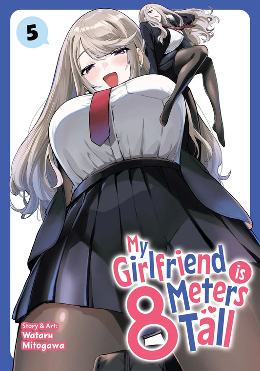 My Girlfriend Is 8 Meters Tall Vol. 5 [TP] Cover
