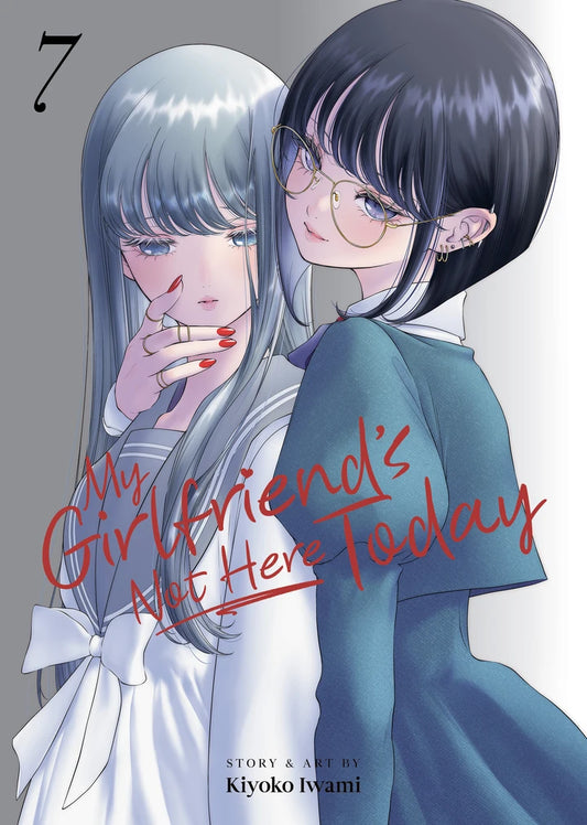My Girlfriend'S Not Here Today Vol. 7 [TP] Cover