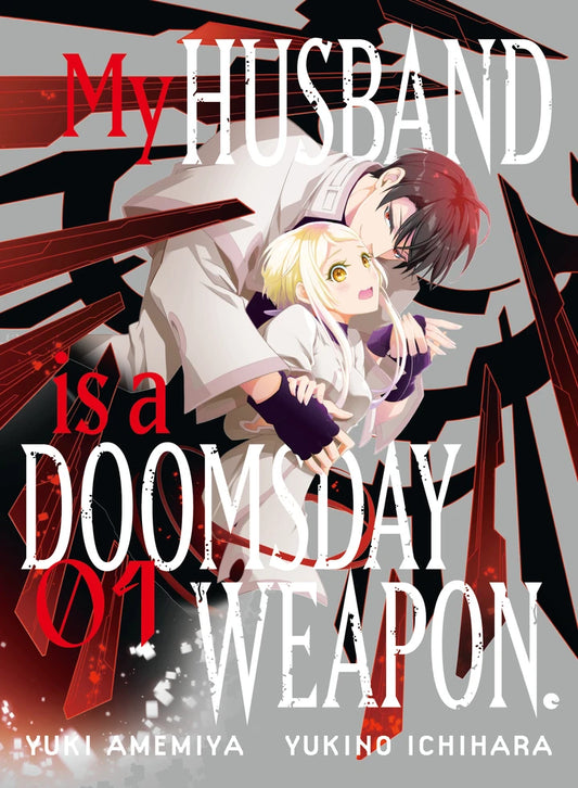 My Husband Is A Doomsday Weapon. 1 [TP] Cover