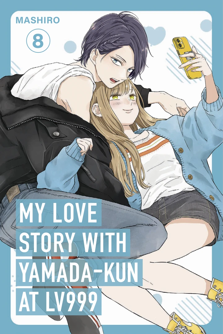 My Love Story With Yamada-Kun At Lv999 Volume 8 [TP] Cover