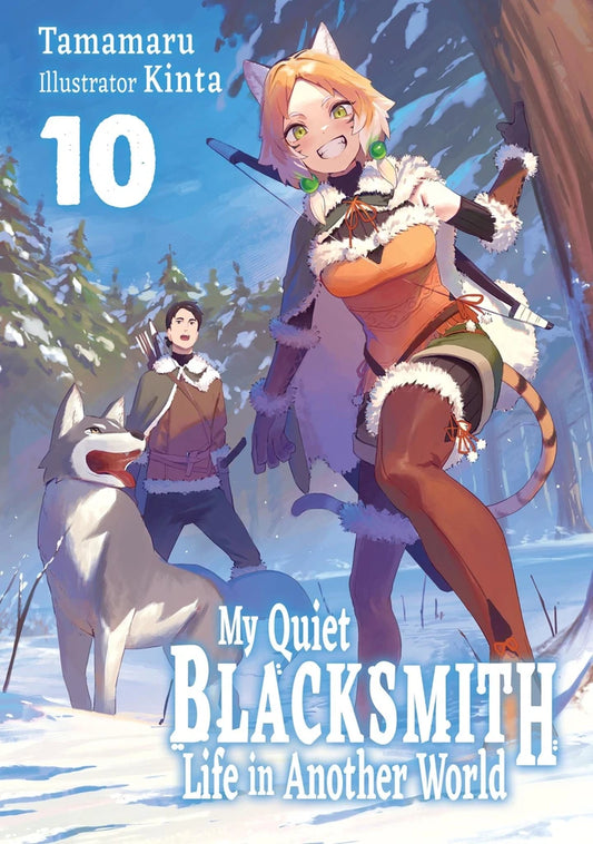 My Quiet Blacksmith Life In Another World Light Novel Vol 10 [TP] Cover