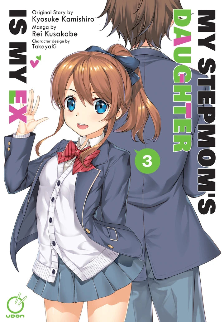 My Stepmoms Daughter Is My Ex Vol 03 (Mr) [TP] Cover