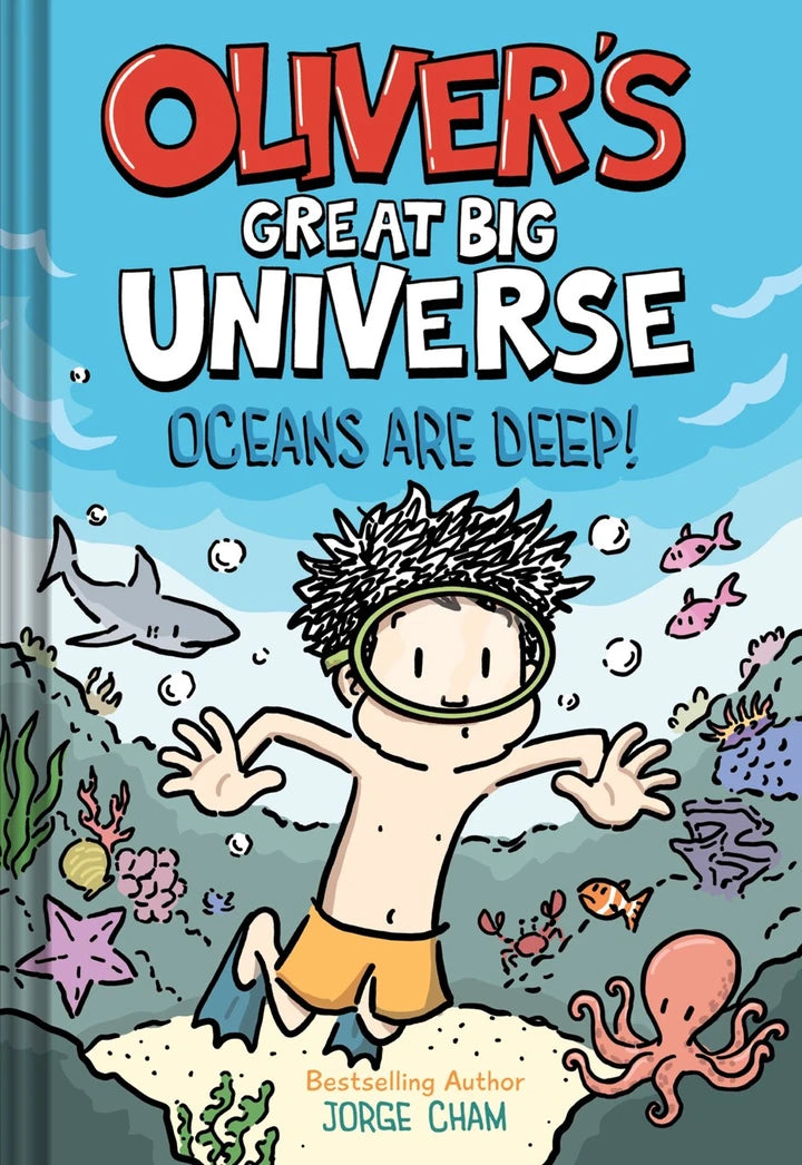 Olivers Great Big Universe Novel Vol 04 Oceans Are Deep [HC] Cover