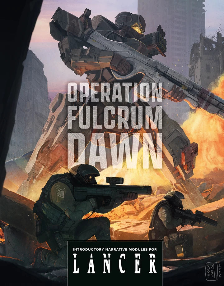 Operation Fulcrum Dawn: Introductory Narrative Modules For Lancer [HC] Cover