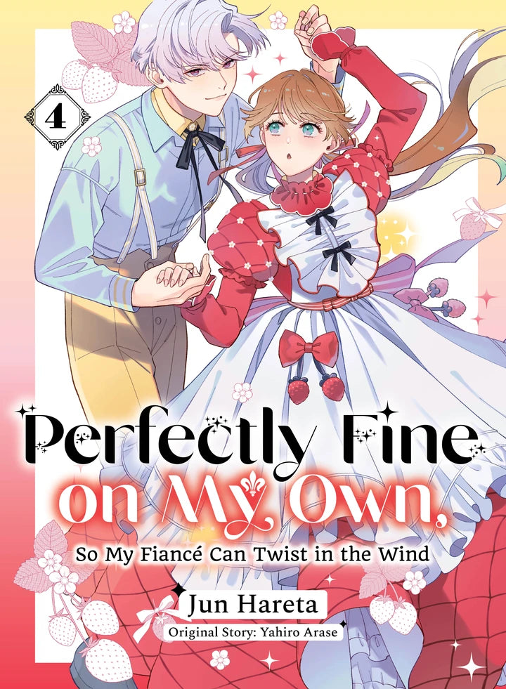 Perfectly Fine On My Own, So My Fiancé Can Twist In The Wind 4 [TP] Cover