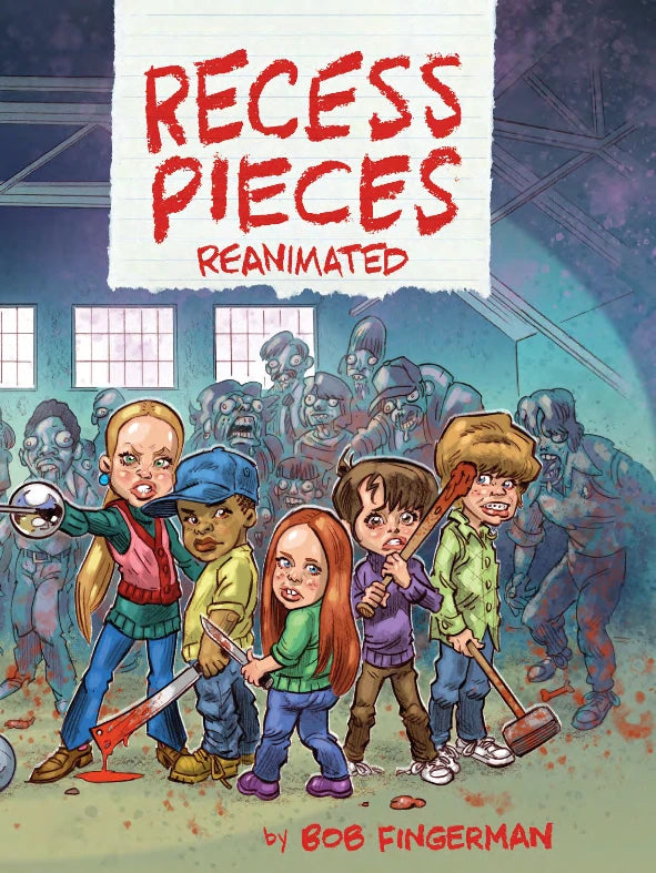Recess Pieces Reanimated [HC] Cover