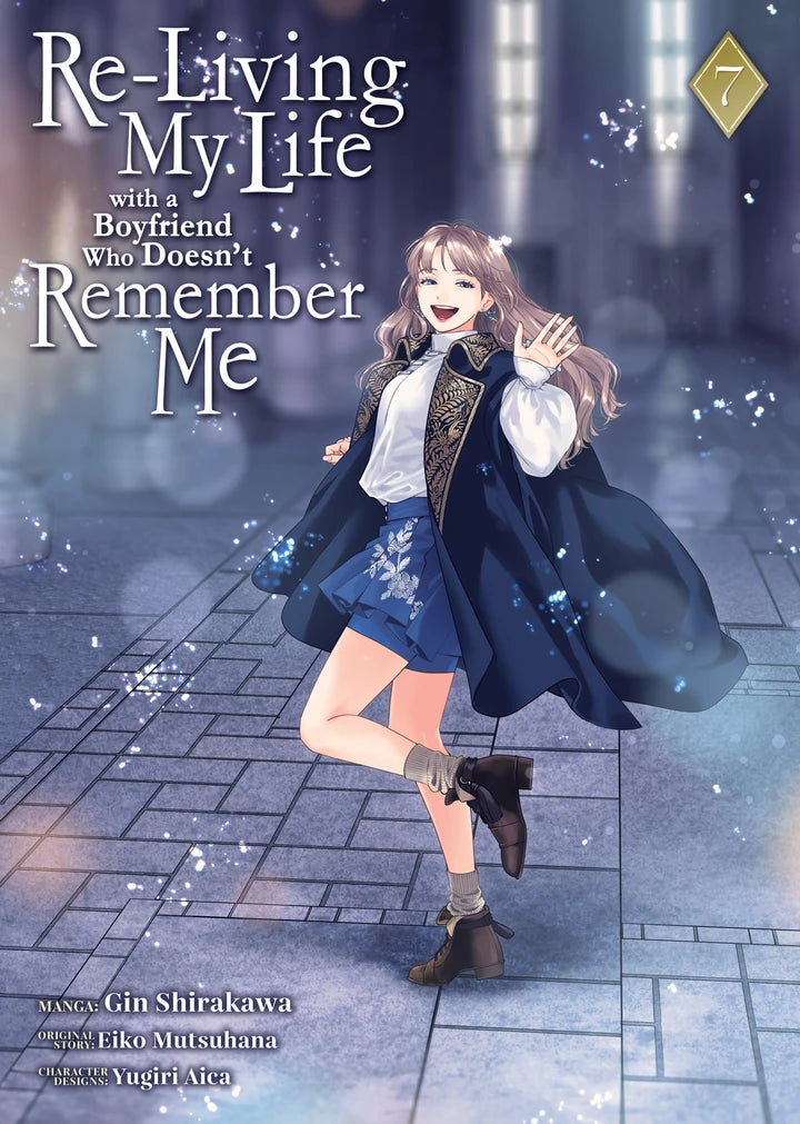 Re-Living My Life With A Boyfriend Who Doesn'T Remember Me (Manga) Vol. 7 [TP] Cover