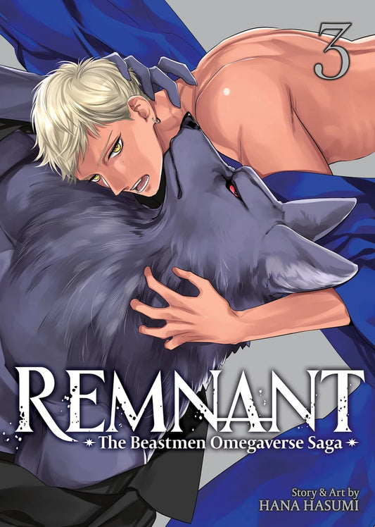 Remnant: The Beastmen Omegaverse Saga Vol. 3 [TP] Cover