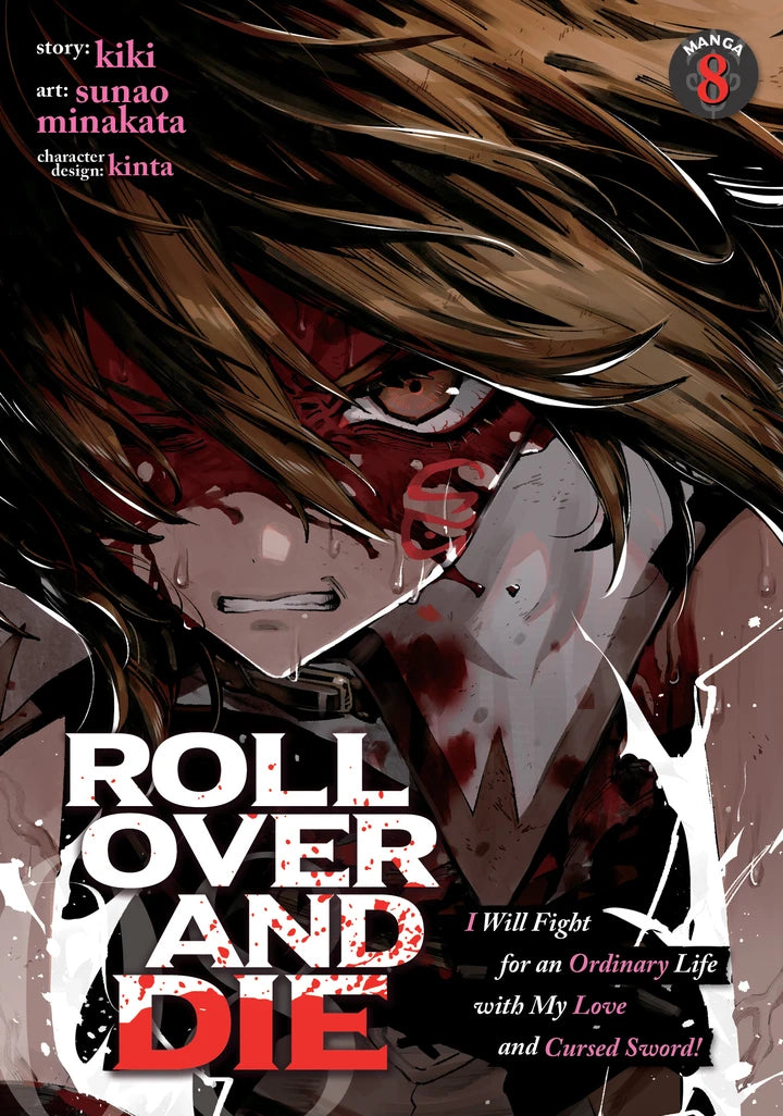 Roll Over And Die: I Will Fight For An Ordinary Life With My Love And Cursed Sword! (Manga) Vol. 8 [TP] Cover