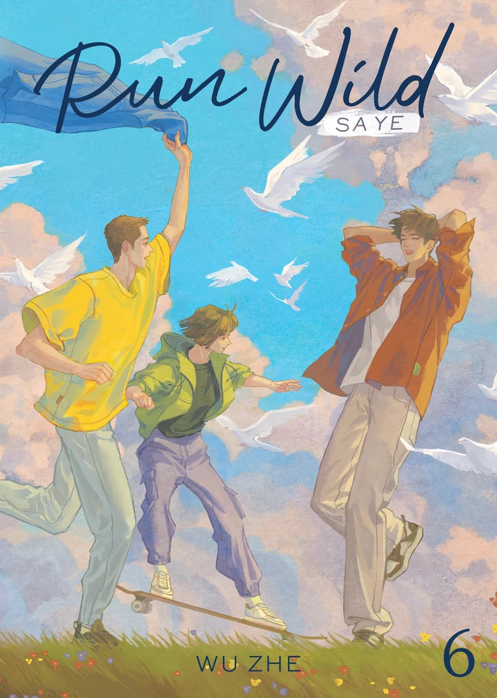 Run Wild: Sa Ye (Novel) Vol. 6 [TP] Cover