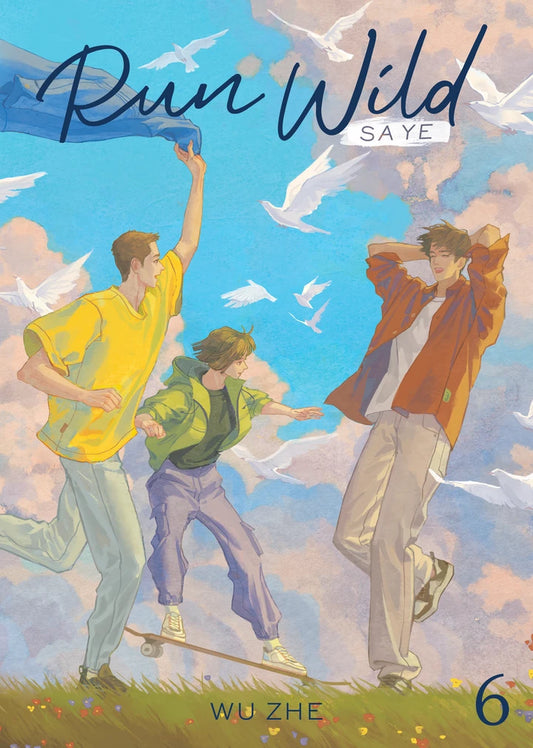 Run Wild: Sa Ye (Novel) Vol. 6 [TP] Cover