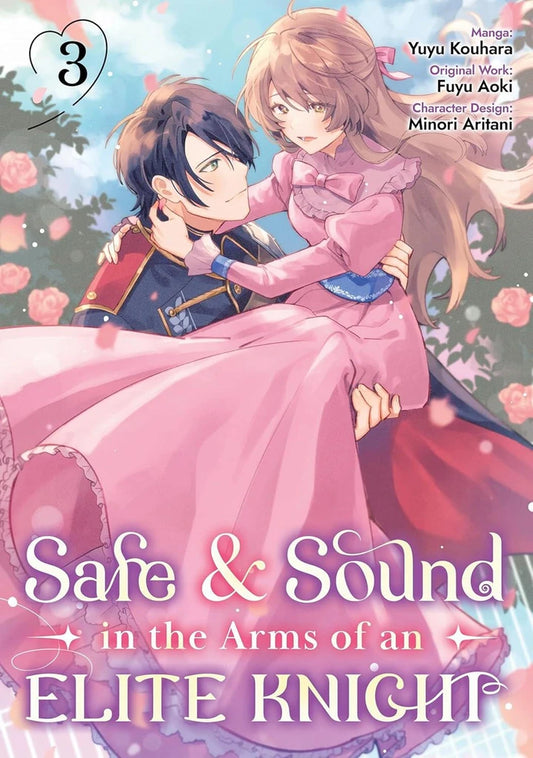 Safe & Sound In The Arms Of An Elite Knight Vol 03 [TP] Cover