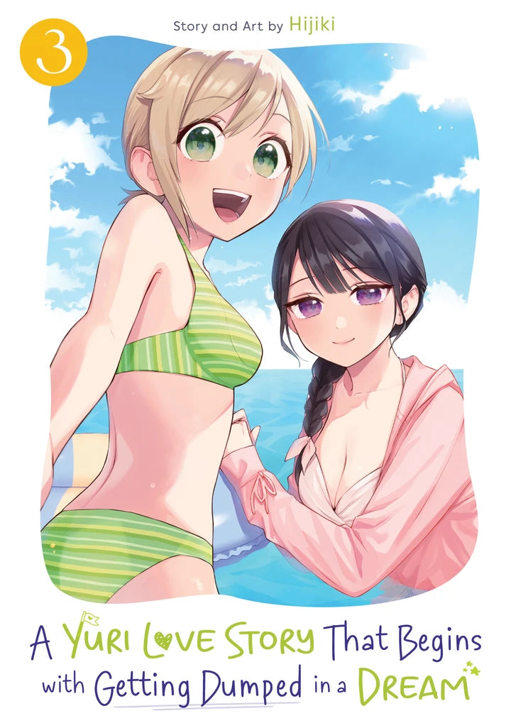 A Yuri Love Story That Begins With Getting Dumped In A Dream Vol. 3 [TP] Cover