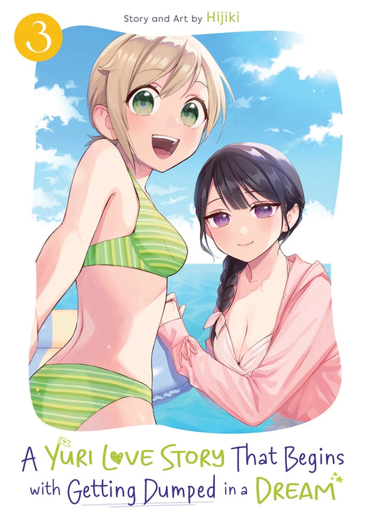 A Yuri Love Story That Begins With Getting Dumped In A Dream Vol. 3 [TP] Cover