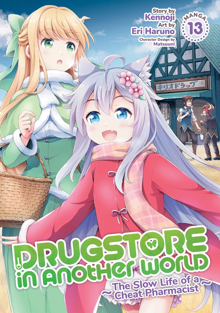 Drugstore In Another World: The Slow Life Of A Cheat Pharmacist (Manga) Vol. 13 [TP] Cover