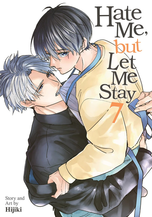 Hate Me, But Let Me Stay Vol. 7 [TP] Cover