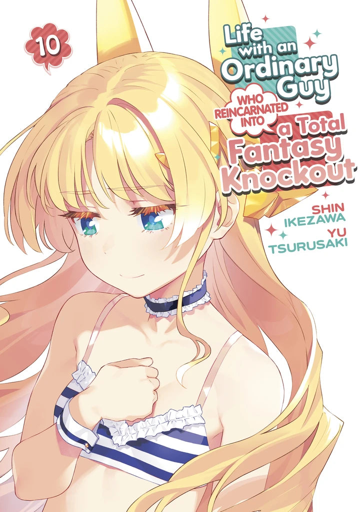 Life With An Ordinary Guy Who Reincarnated Into A Total Fantasy Knockout Vol. 10 [TP] Cover