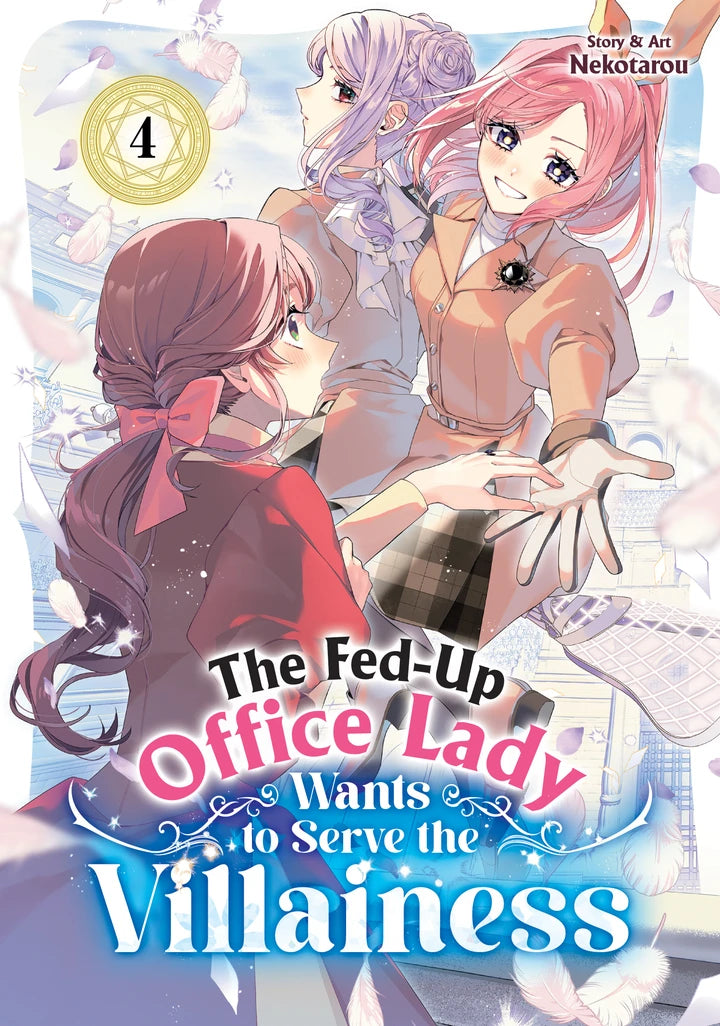 The Fed-Up Office Lady Wants To Serve The Villainess Vol. 4 [TP] Cover