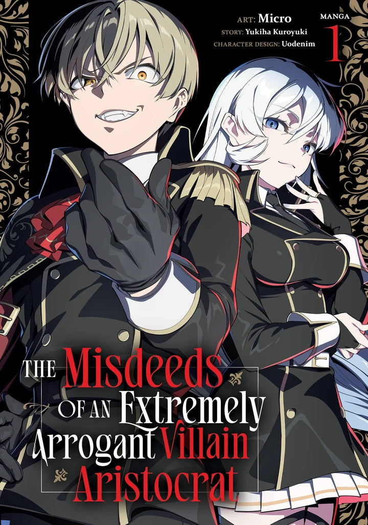 The Misdeeds Of An Extremely Arrogant Villain Aristocrat (Manga) Vol. 1 [TP] Cover
