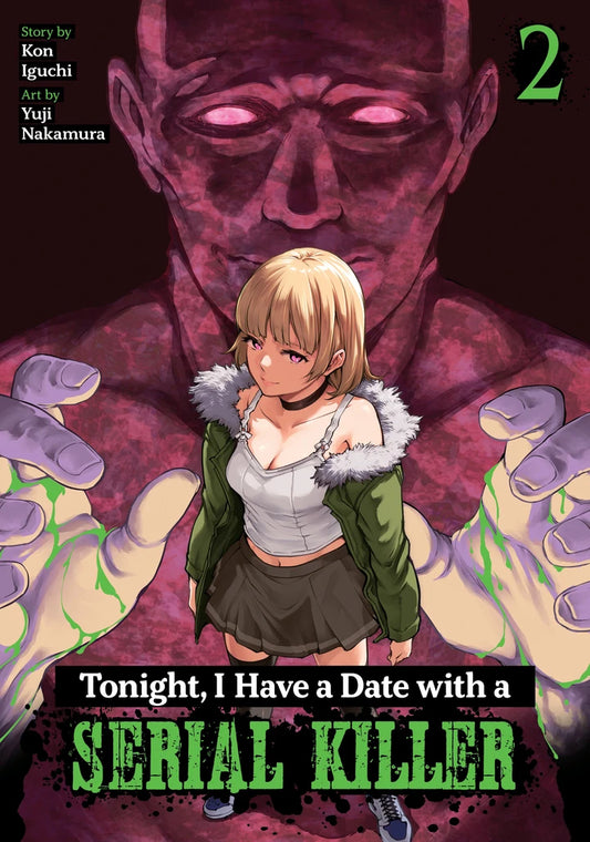 Tonight, I Have A Date With A Serial Killer Vol. 2 [TP] Cover