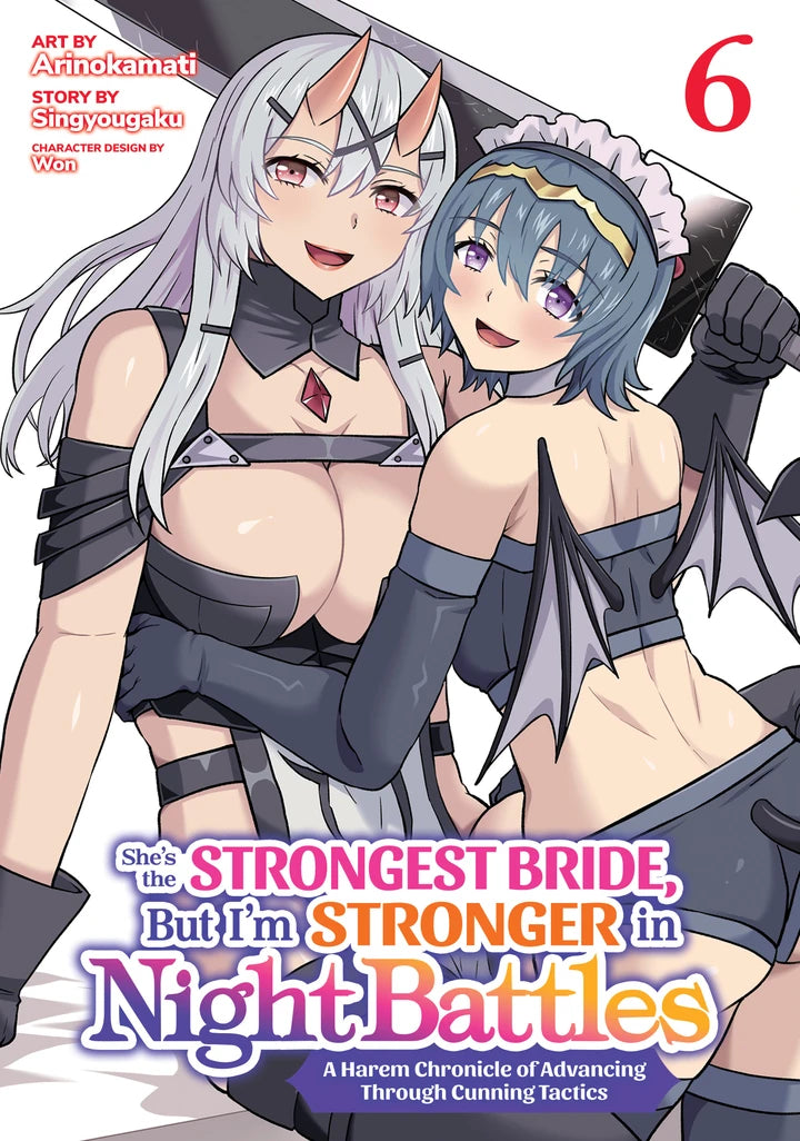 She'S The Strongest Bride, But I'M Stronger In Night Battles: A Harem Chronicle Of Advancing Through Cunning Tactics (Manga) Vol. 6 [TP] Cover