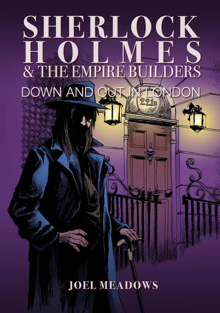 Sherlock Holmes And The Empire Builders Down And Out In London Illustrated Edition (Mr) [HC] Cover