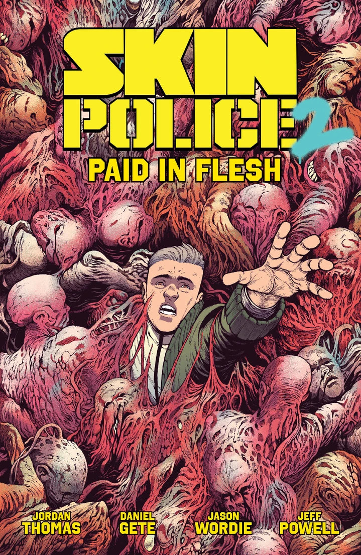 Skin Police Vol 02 Paid In Flesh (Mr) [TP] Cover