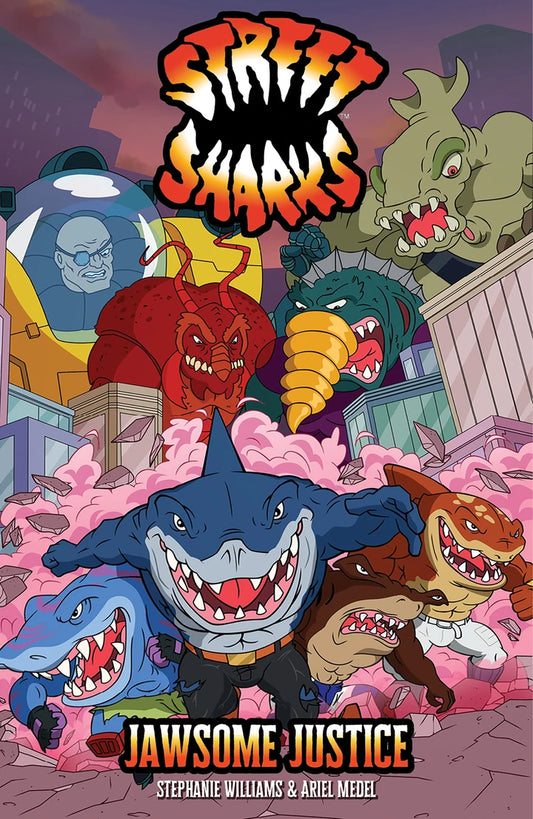 Street Sharks: Jawsome Justice [TP] Cover