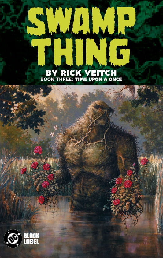 Swamp Thing By Rick Veitch Book Three: Time Upon A Once [TP] Cover