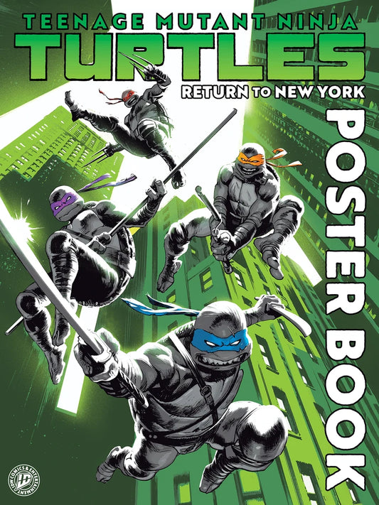 Teenage Mutant Ninja Turtles: Return To New York Poster Book [TP] Cover