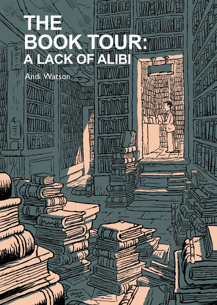 The Book Tour (Book 2): A Lack Of Alibi [TP] Cover