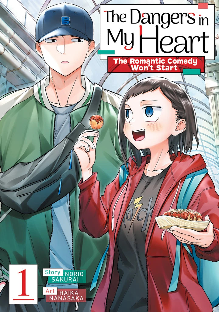 The Dangers In My Heart: The Romantic Comedy Won'T Start Vol. 1 [TP] Cover