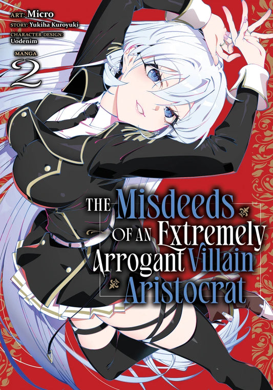The Misdeeds Of An Extremely Arrogant Villain Aristocrat (Manga) Vol. 2 [TP] Cover