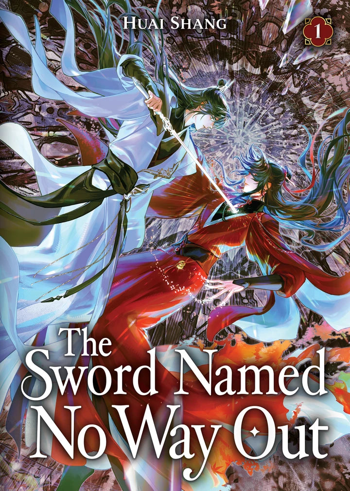 The Sword Named No Way Out: Jian Ming Bu Nai He (Novel) Vol. 1 [TP] Cover
