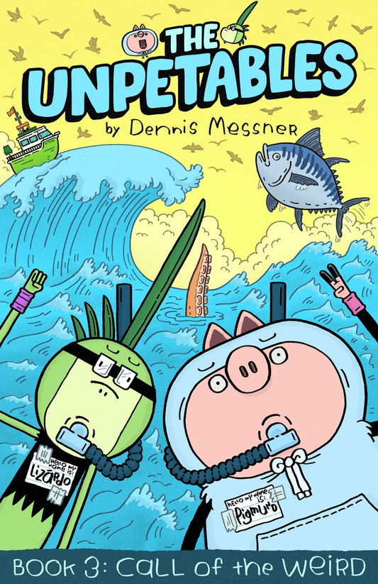 The Unpetables (Book 3): Call Of The Weird [TP] Cover