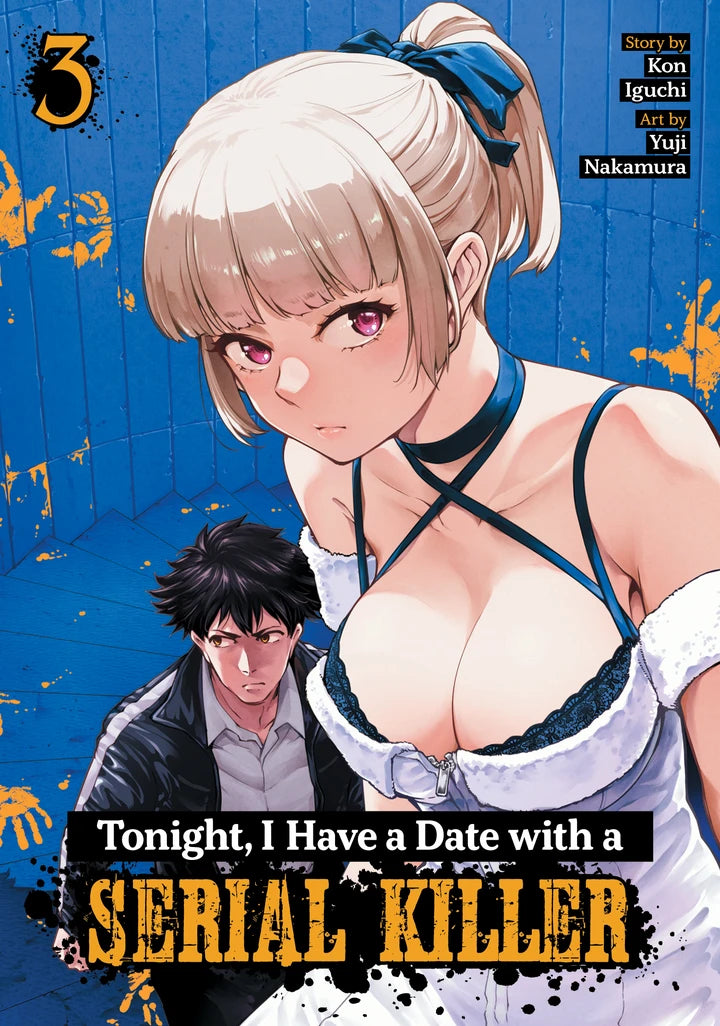 Tonight, I Have A Date With A Serial Killer Vol. 3 [TP] Cover