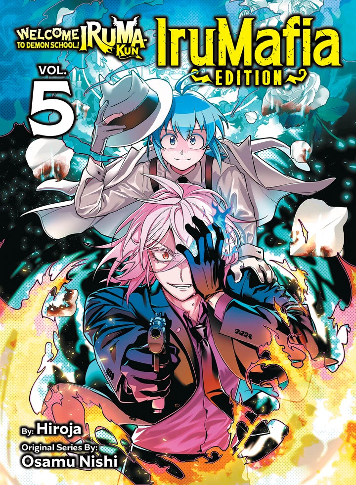 Welcome To Demon School! Iruma-Kun: Irumafia Edition 5 [TP] Cover