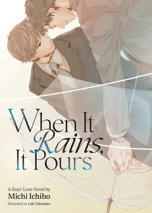 When It Rains, It Pours (Light Novel) [TP] Cover