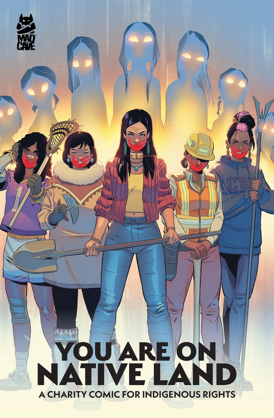 You Are On Native Land A Charity Comic For Indigenous Rights [TP] Cover