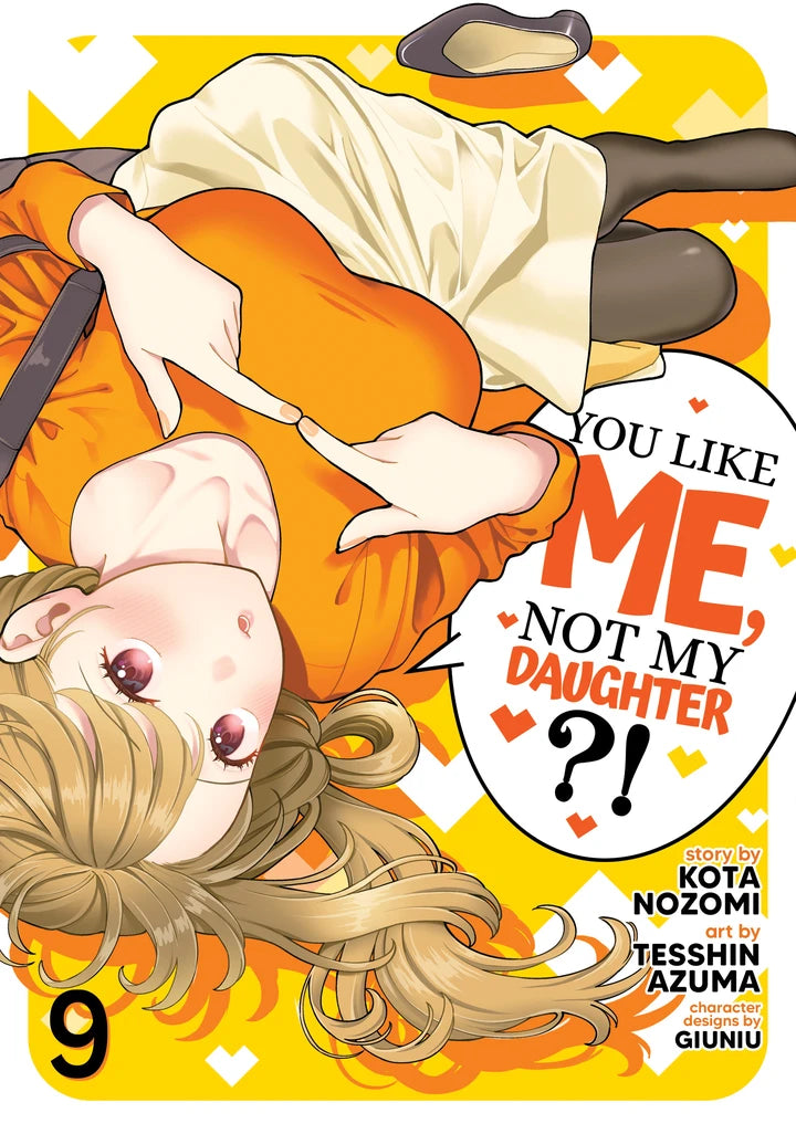 You Like Me, Not My Daughter?! (Manga) Vol. 9 [TP] Cover