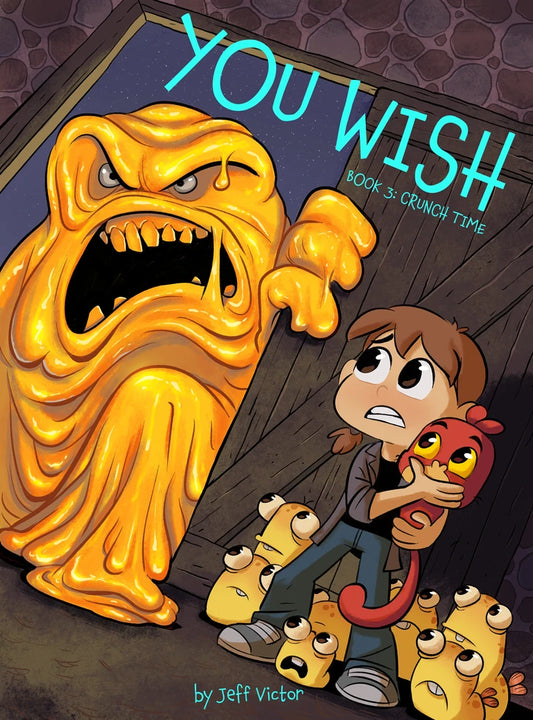 You Wish (Book 3): Crunch Time [TP] Cover